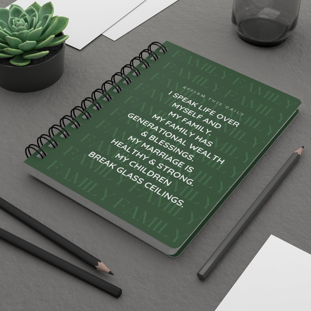 "Family Affirmations" Spiral Bound Journal