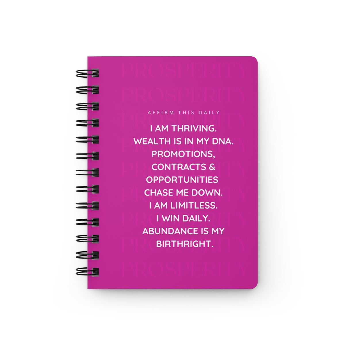 "Prosperity" Spiral Bound Journal