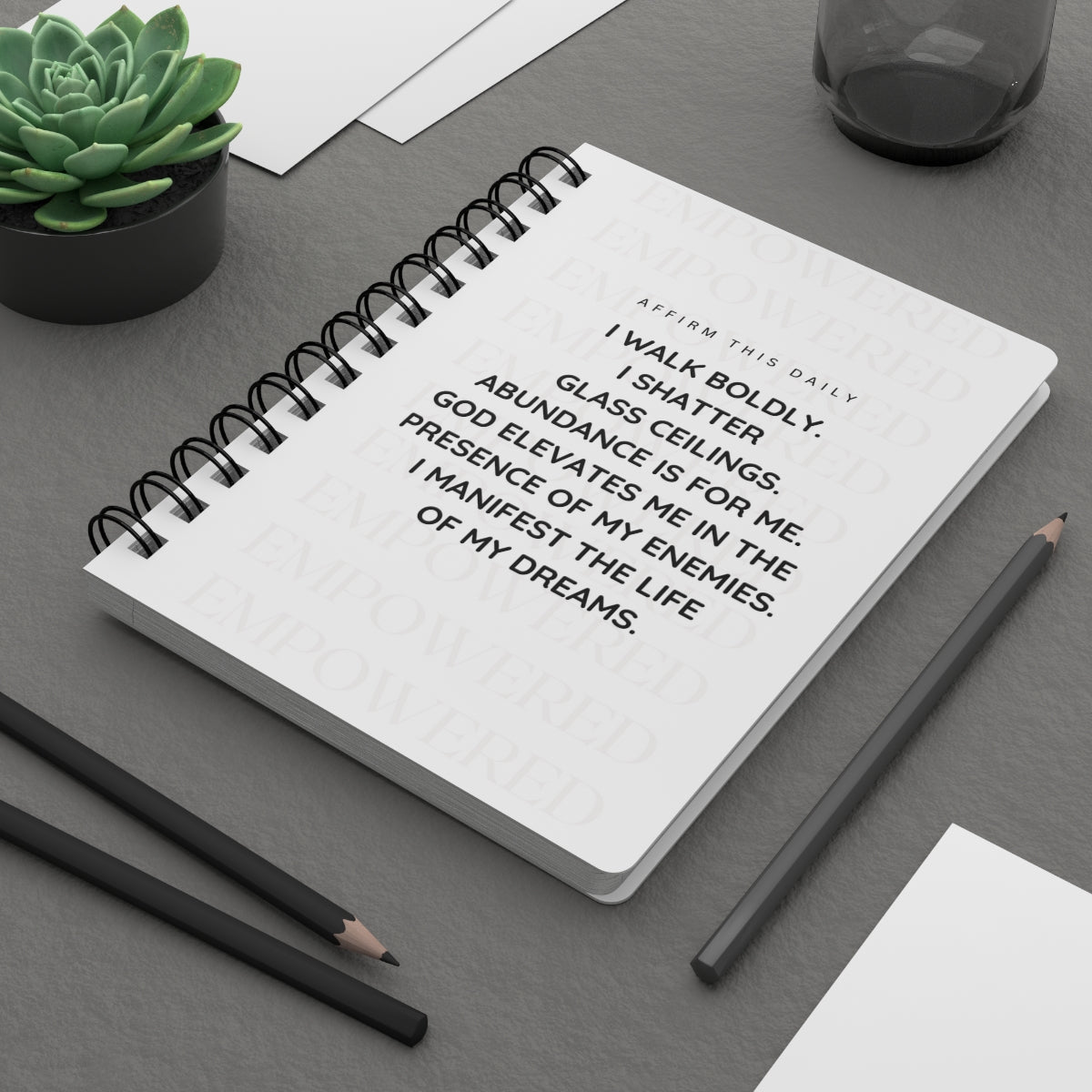 "Empowering Affirmations" Spiral Bound Journal