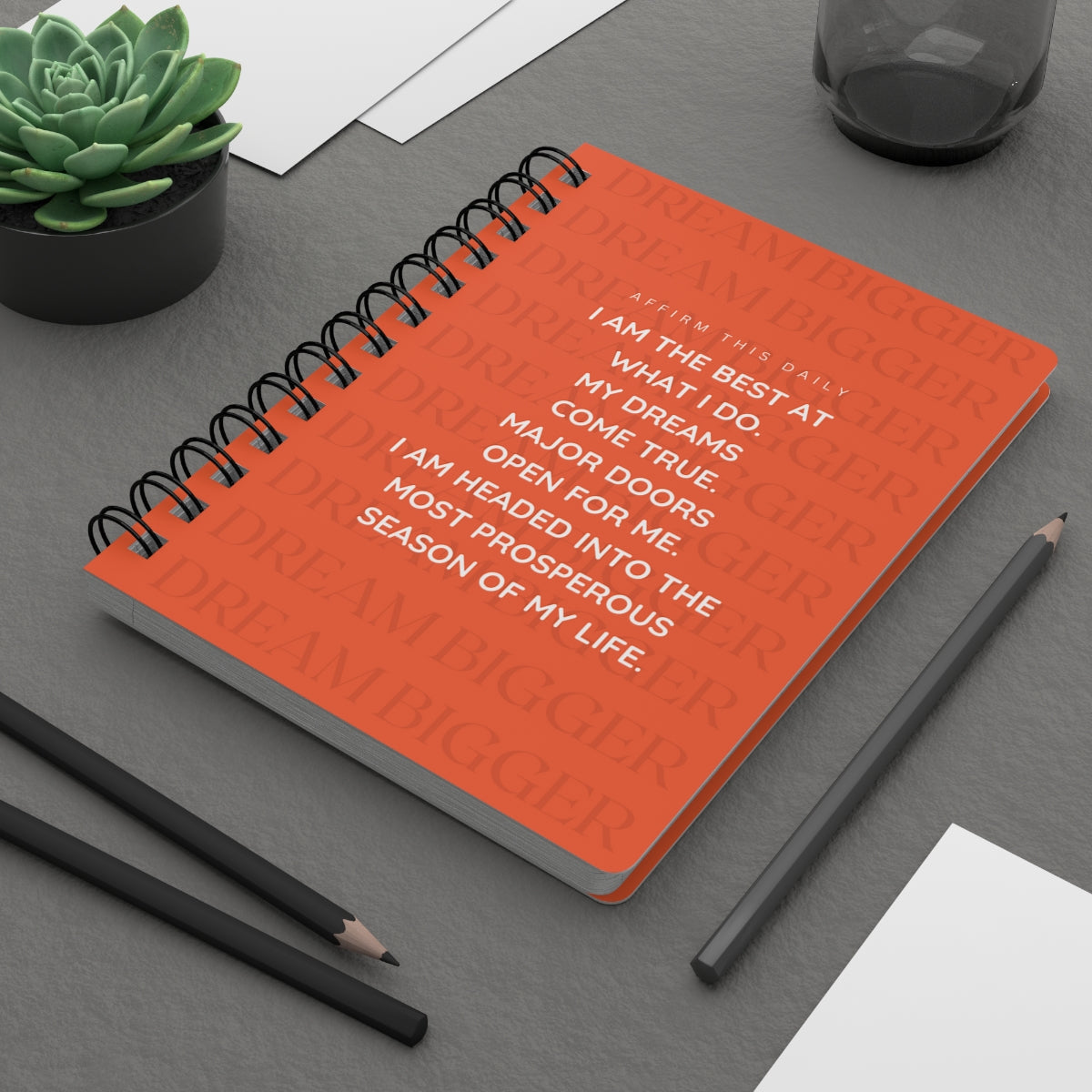 "Dream Big" Affirmations Spiral Bound Journal