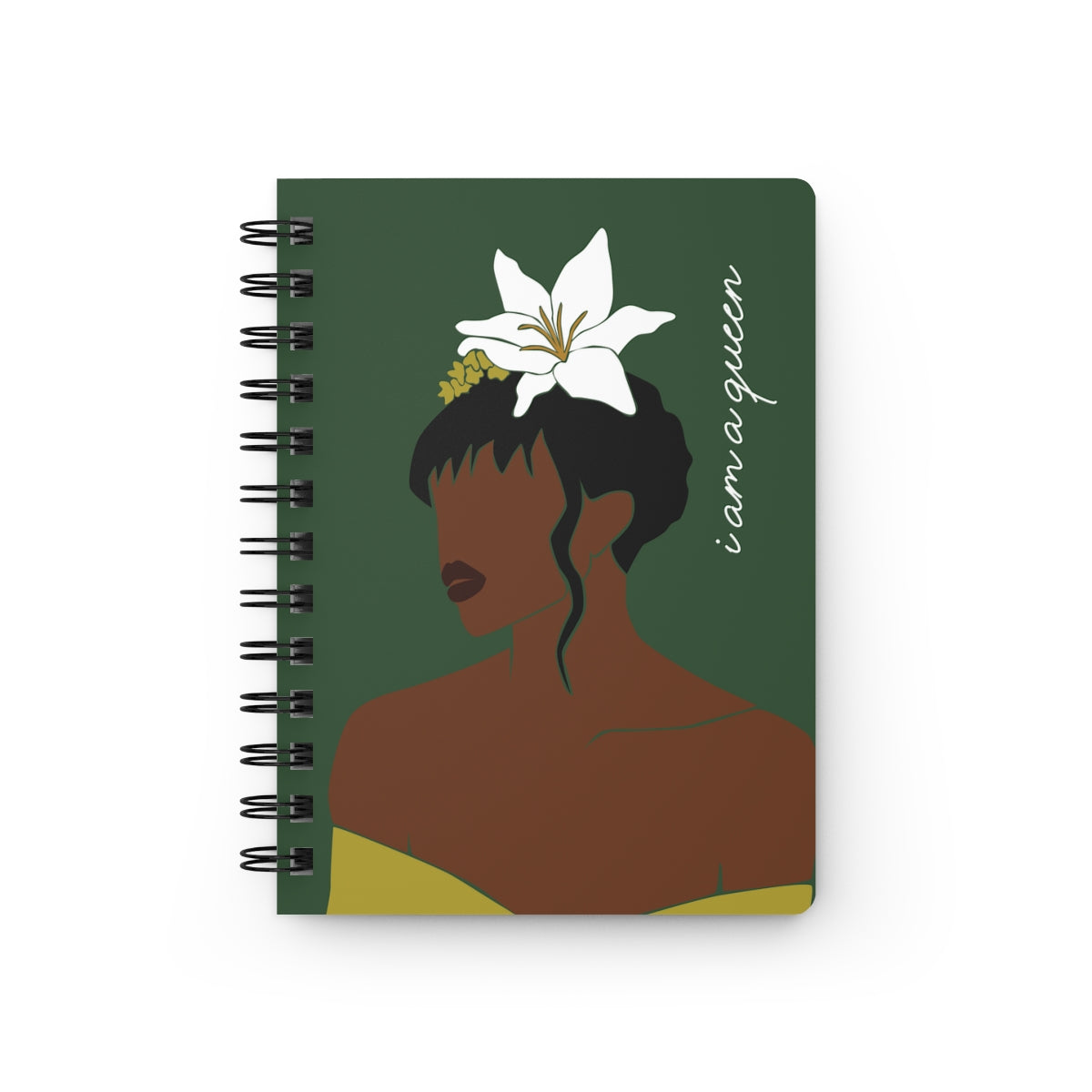 "I Am a Queen" Spiral Bound Journal