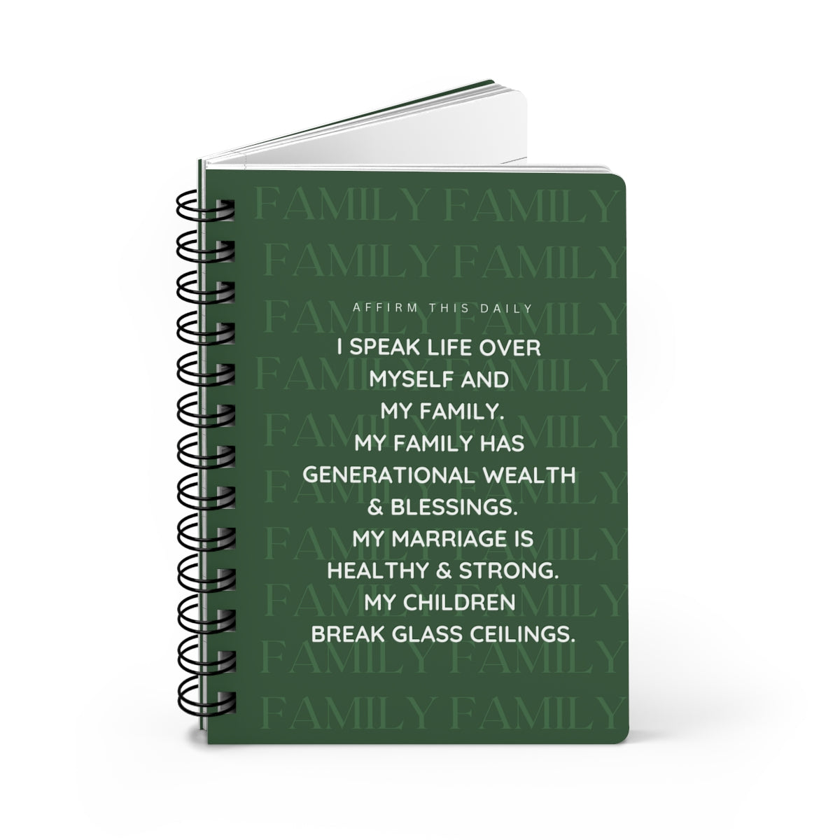 "Family Affirmations" Spiral Bound Journal