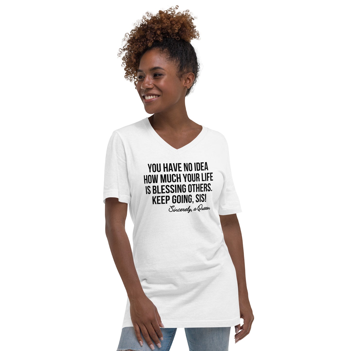 "Stay Blessed - Keep Going Sis" Unisex Short Sleeve V-Neck T-Shirt